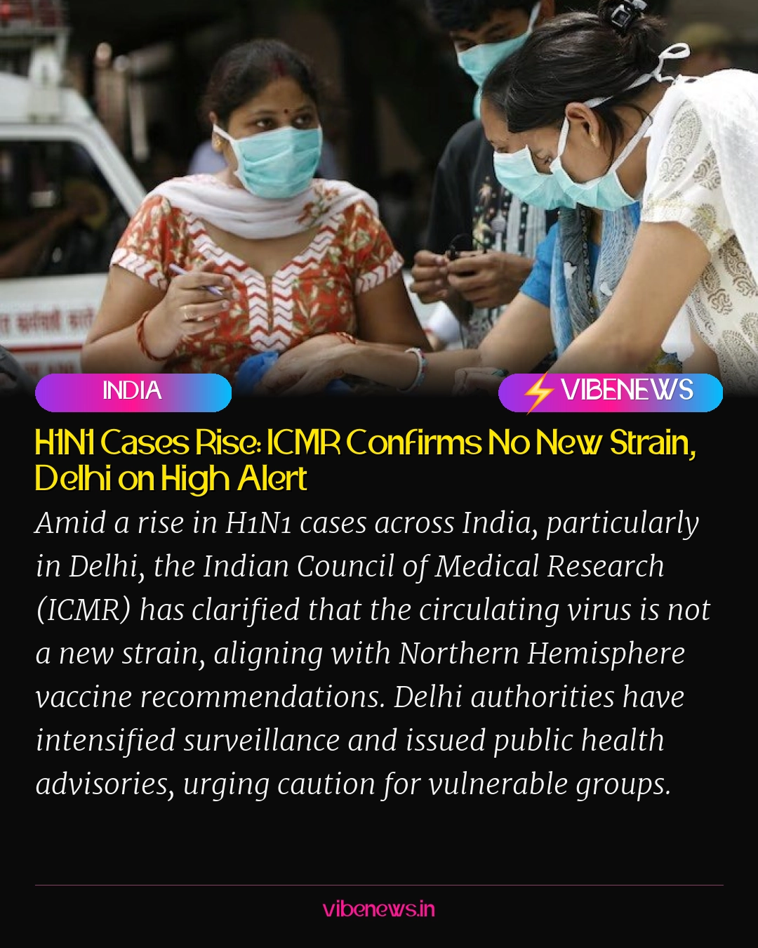 H1N1 Cases Rise: ICMR Confirms No New Strain, Delhi on High Alert