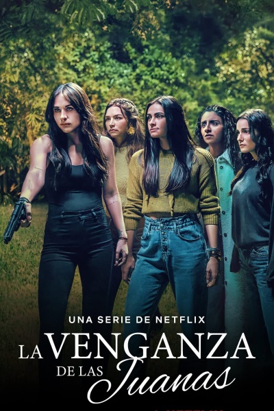 Zemsta pięciu sióstr / The Five Juanas (2021) {Sezon 1} MULTi.1080p.NF.WEB-DL.DDP5.1.H264-Ralf / Lektor PL / Napisy PL