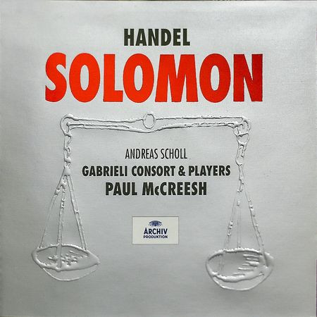 Paul McCreesh - Handel: Solomon (1999) [FLAC]