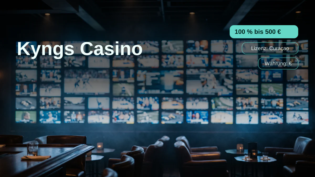 Kyngs Casino — Willkommensbonus 100 % bis 500 € + 300 FS, Zahlungen: Visa, Mastercard, Paysafecard, Sofort, Google Pay