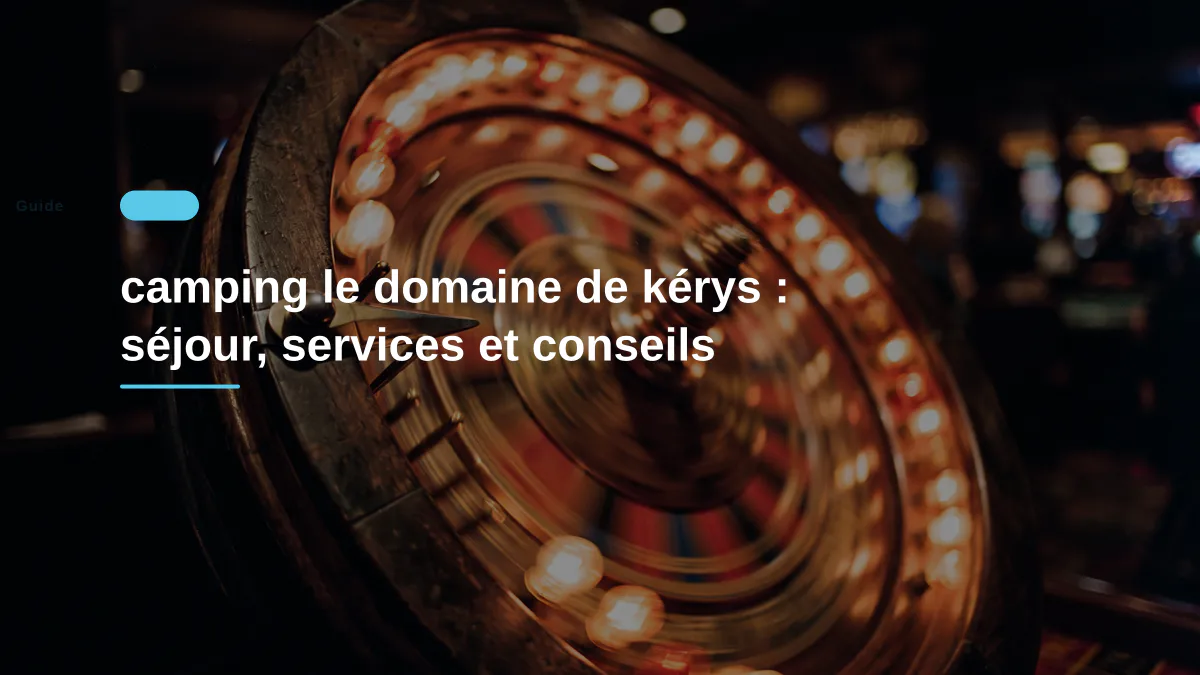 camping le domaine de kérys : séjour, services et conseils