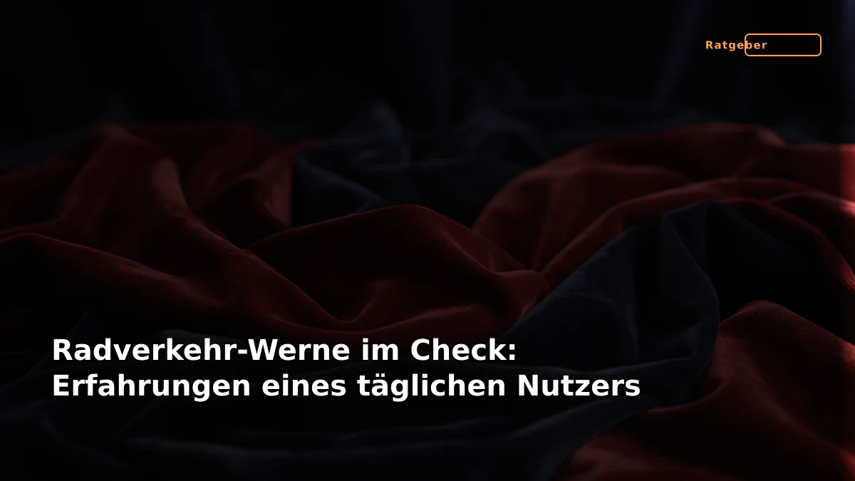 Radverkehr-Werne im Check: Erfahrungen eines täglichen Nutzers