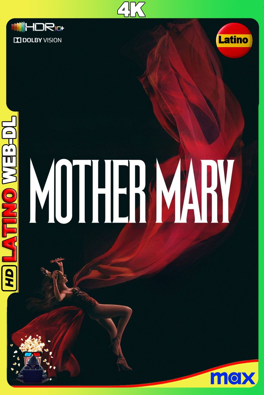 Mother Mary (2026) [Full 1080p] WEB-DL 4K HDR10 DV [Latino-Inglés]