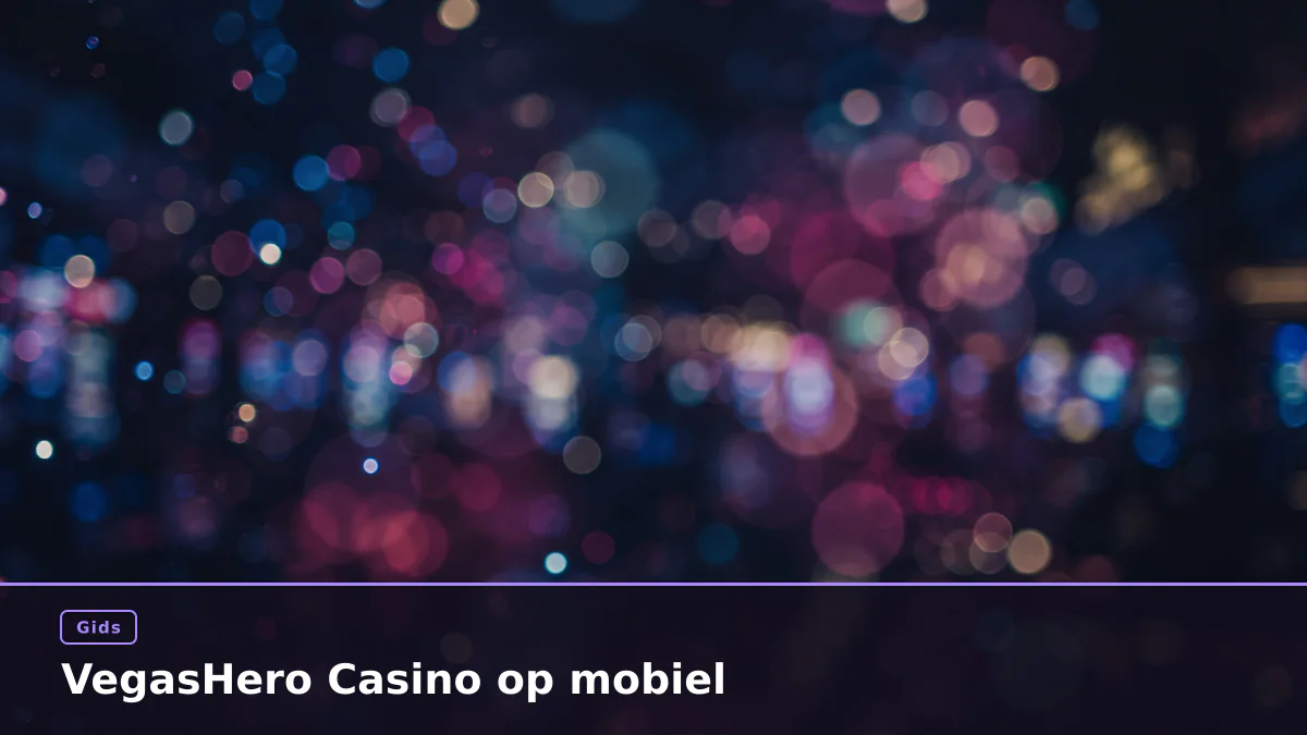 VegasHero Casino op mobiel