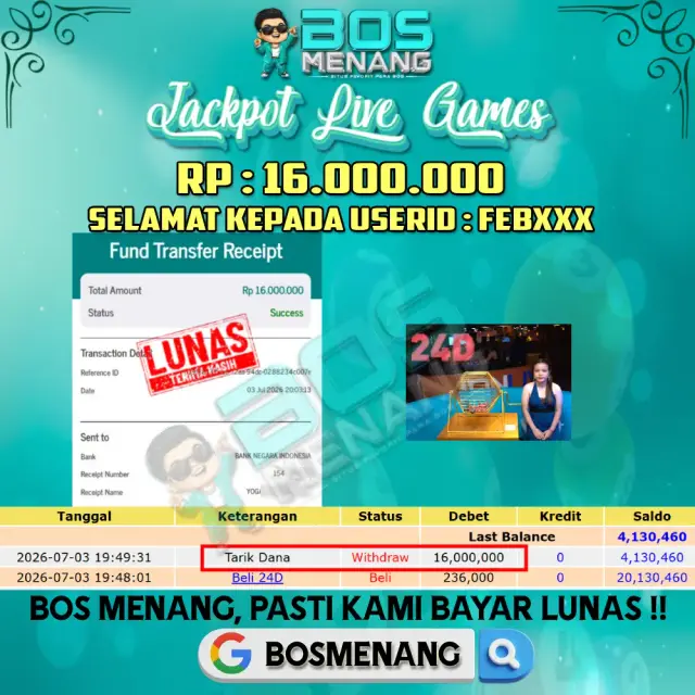 Tanggal 03 JULI 2026 - JACKPOT LIVE GAMES - 24D  Rp 16.000.000,-