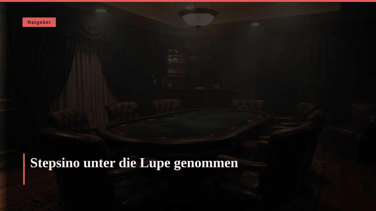 Stepsino unter die Lupe genommen