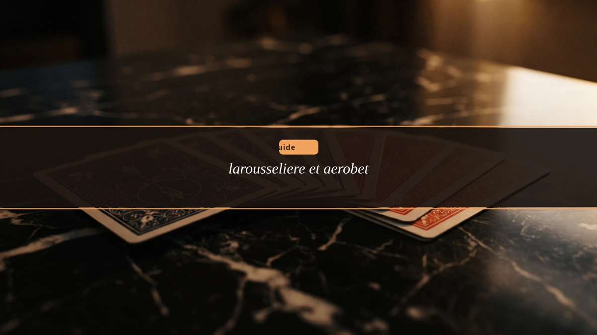 larousseliere et aerobet