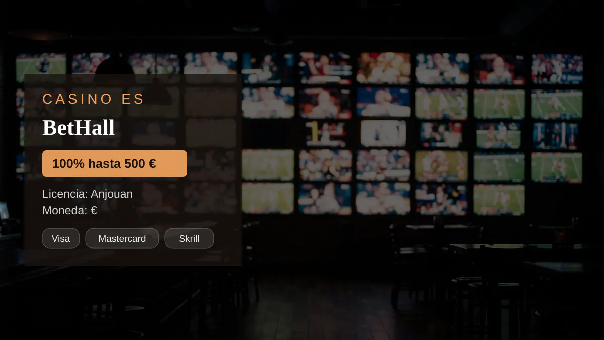 BetHall casino — bono de bienvenida 100% hasta 500 € + 50 FS, pagos: Visa, Mastercard, Skrill, Neteller, Revolut