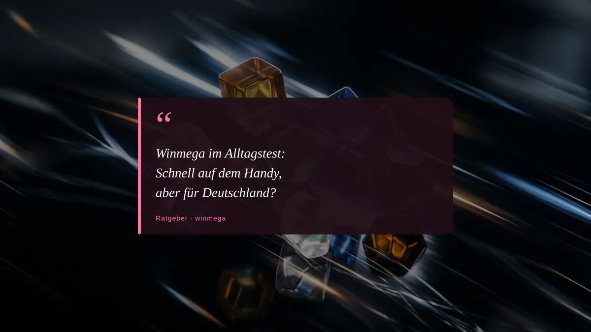 Winmega im Alltagstest: Schnell auf dem Handy, aber für Deutschland?