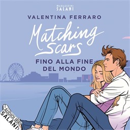 Valentina Ferraro – Matching Scars. Fino alla fine del mondo (2026) (mp3 – 128 kbps)