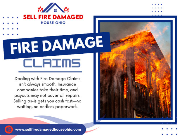 You may be eligible for a fire damage insurance claim if your property is insured. It's vital to contact your insurance company as soon as possible after the fire to begin the Fire Damage Claims process. Document the damage thoroughly and provide your insurer with any necessary information.

Official Website: https://www.sellfiredamagedhouseohio.com/

Sell Fire Damaged House Ohio
Address: 50 North High Street, Columbus, OH 43215
Call Us Now: 513-951-3849

Our Profile: https://firedamagedusa.imgbb.com/

More Photos:

https://tinyurl.com/23pz68q6
https://tinyurl.com/26rntyzk
https://tinyurl.com/2yeco47u
https://tinyurl.com/2aqyzmfx