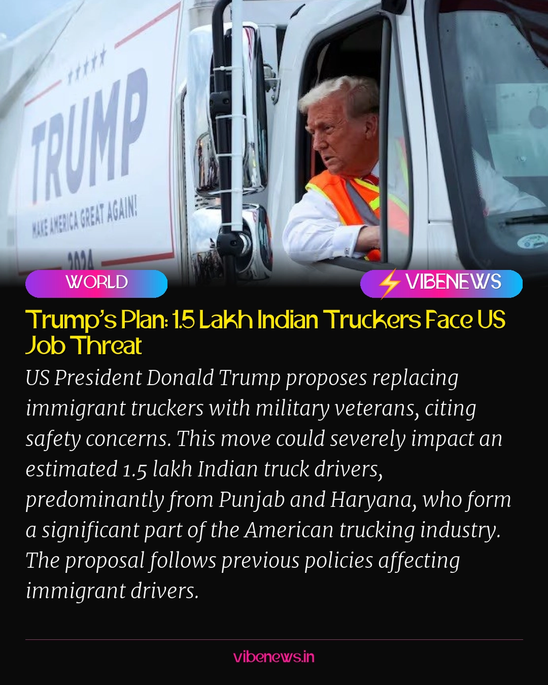 Trump’s Plan: 1.5 Lakh Indian Truckers Face US Job Threat