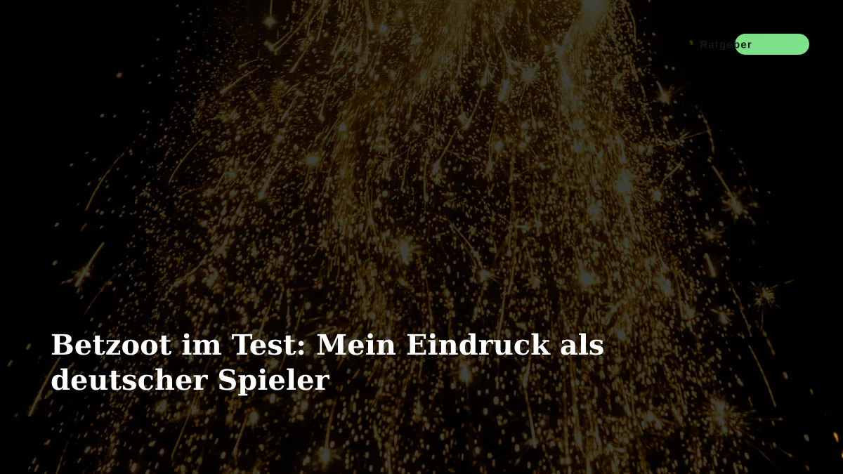 Betzoot im Test: Mein Eindruck als deutscher Spieler