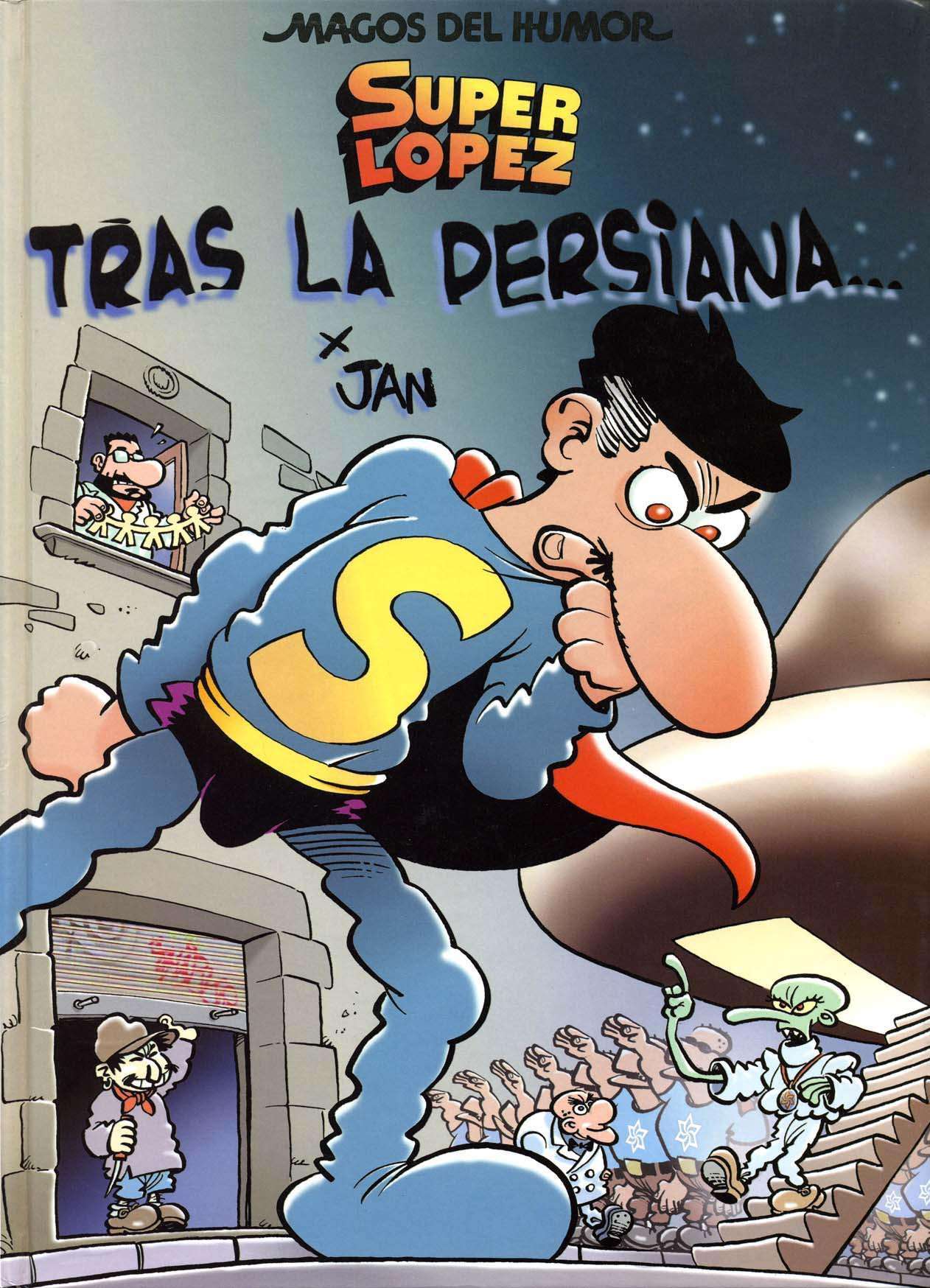 187 Superlopez Nuevas aventuras de Mambrú