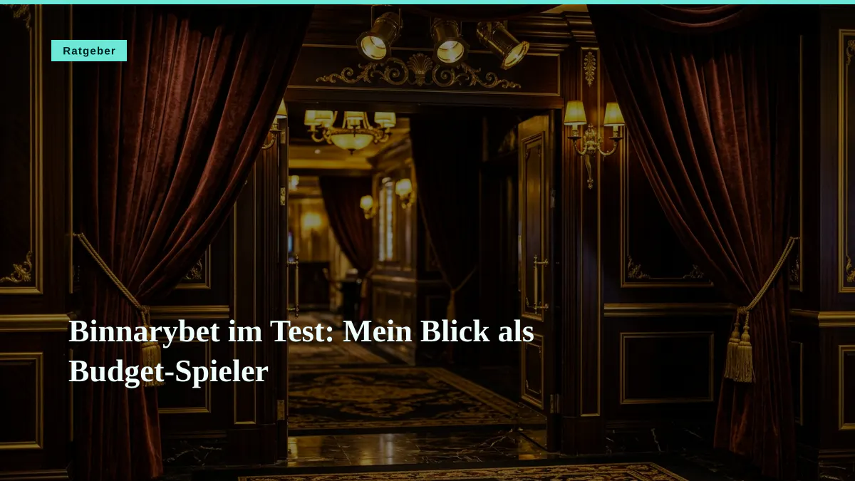 Binnarybet im Test: Mein Blick als Budget-Spieler