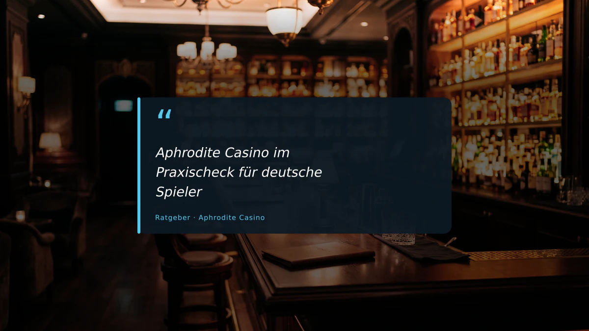 Aphrodite Casino im Praxischeck für deutsche Spieler