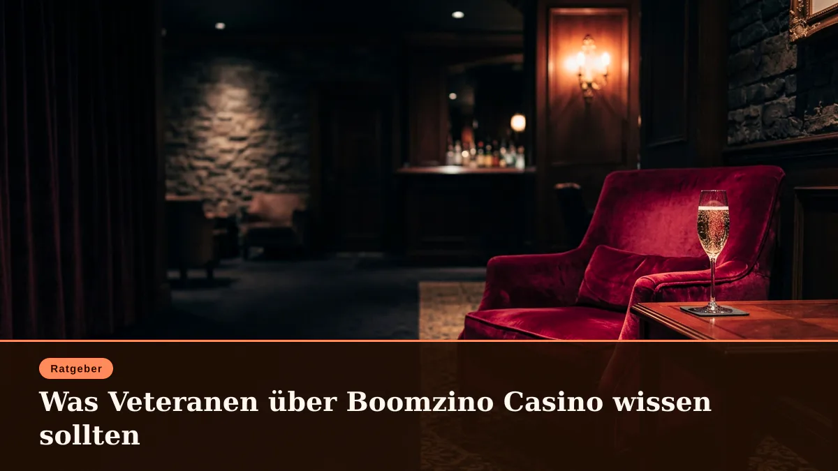 Was Veteranen über Boomzino Casino wissen sollten