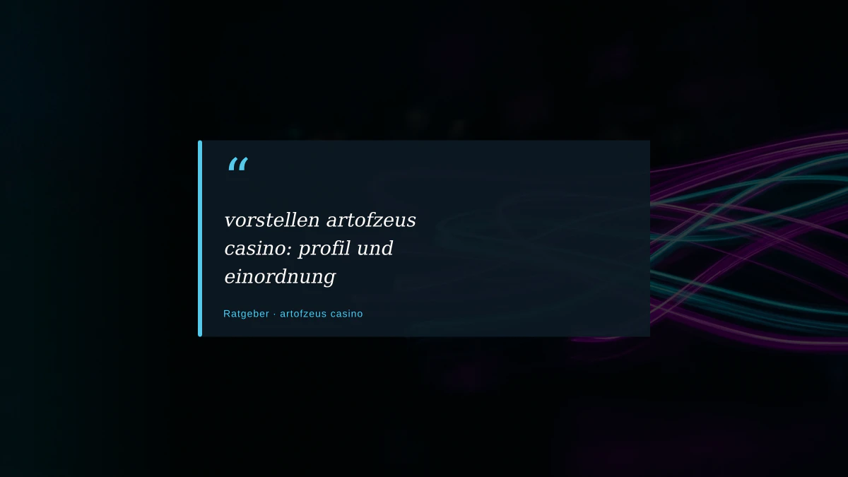vorstellen artofzeus casino: profil und einordnung
