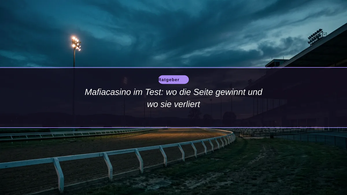 Mafiacasino im Test: wo die Seite gewinnt und wo sie verliert