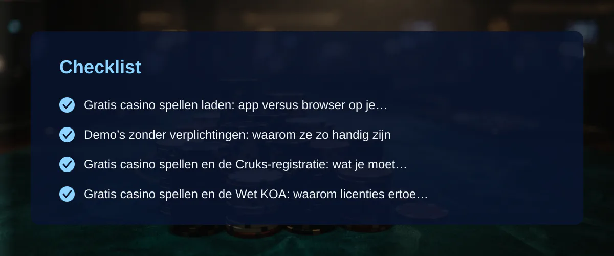 Gratis casino spellen op je telefoon: snel starten zonder gedoe — Checklist