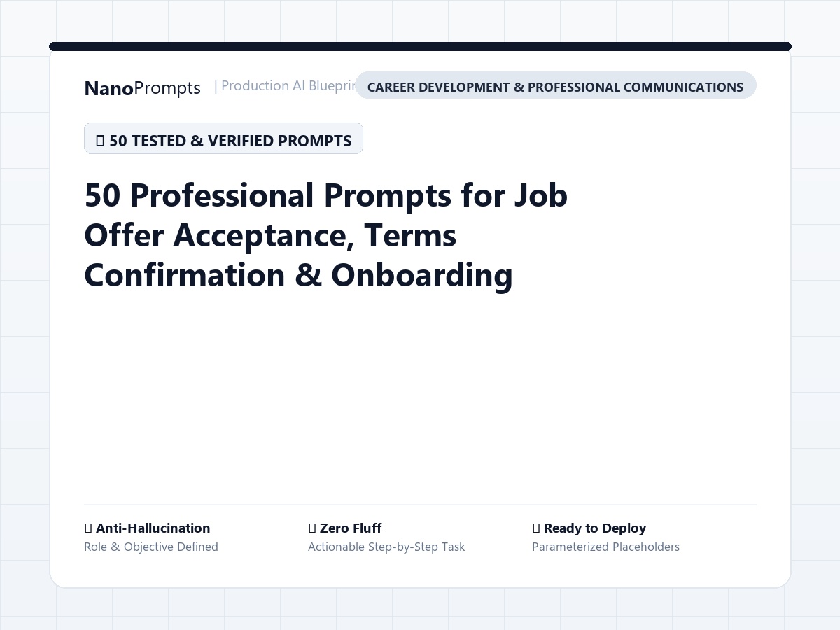 50 Professional Prompts for Job Offer Acceptance, Terms Confirmation & Onboarding