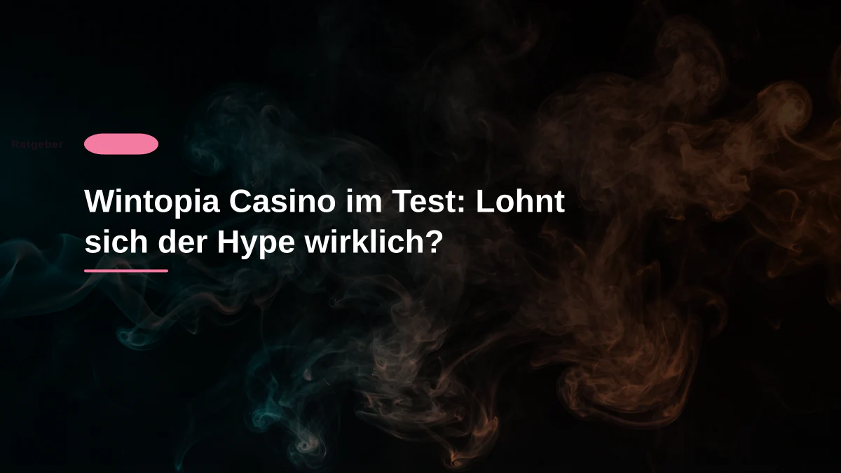 Wintopia Casino im Test: Lohnt sich der Hype wirklich?