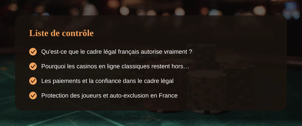 Jeux en ligne en France : cadre légal et alternatives au casino — Liste de contrôle