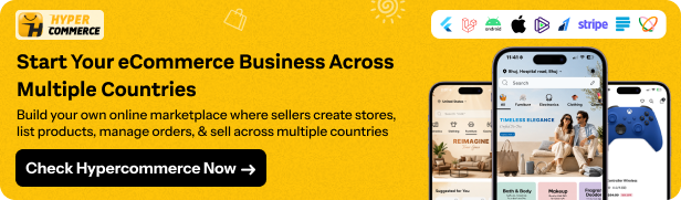 HyperCommerce - Multivendor eCommerce Marketplace - Flutter Apps - Laravel Admin Panel & Website