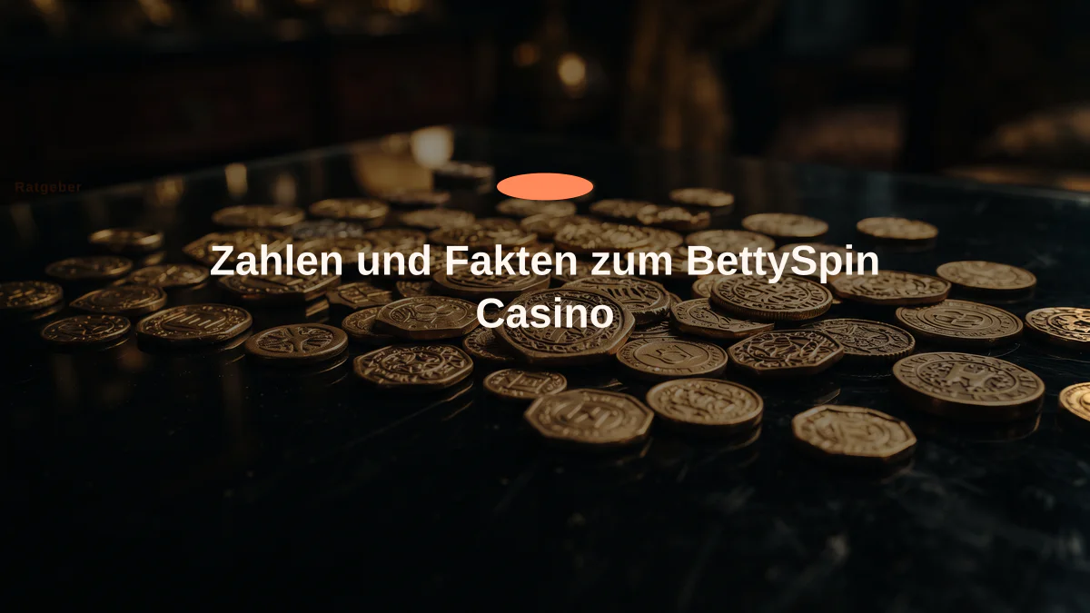 Zahlen und Fakten zum BettySpin Casino