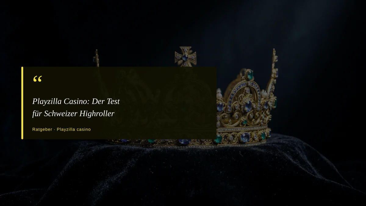 Playzilla Casino: Der Test für Schweizer Highroller