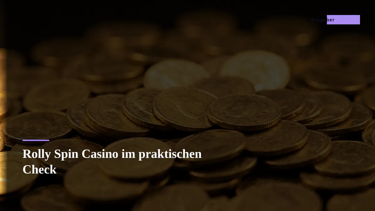 Rolly Spin Casino im praktischen Check