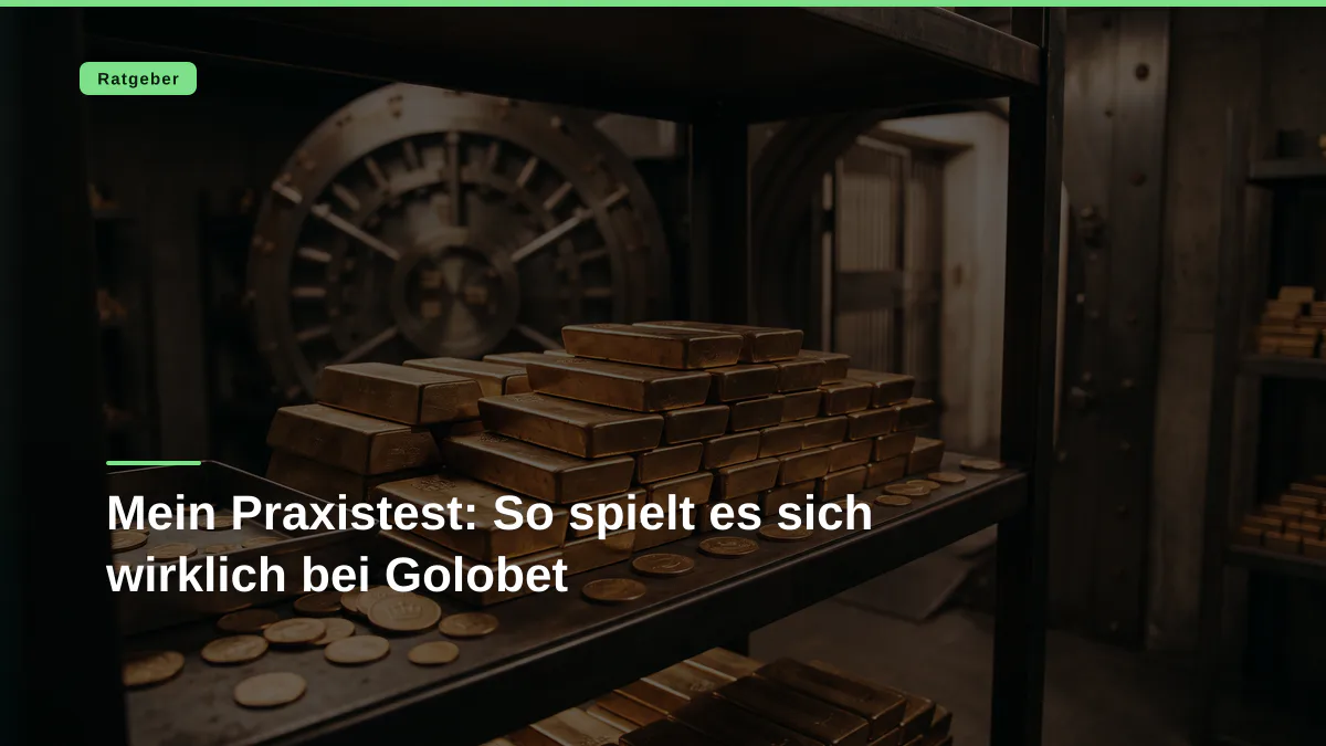 Mein Praxistest: So spielt es sich wirklich bei Golobet