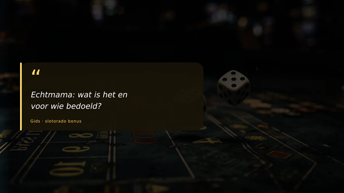 Echtmama: wat is het en voor wie bedoeld?