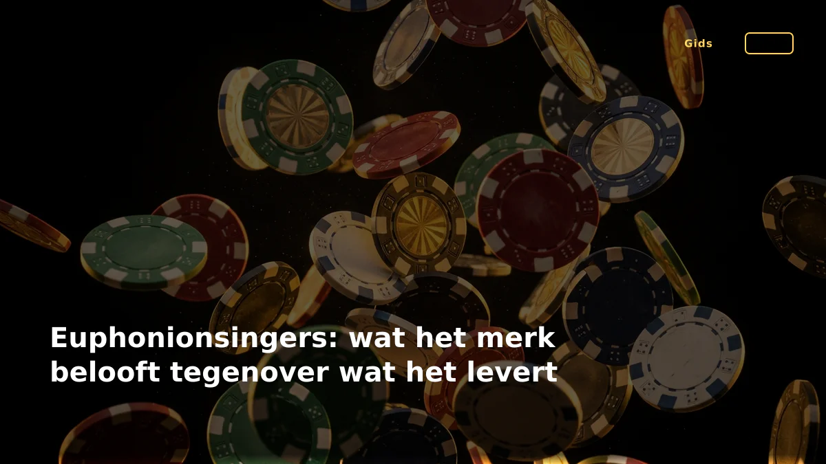 Euphonionsingers: wat het merk belooft tegenover wat het levert