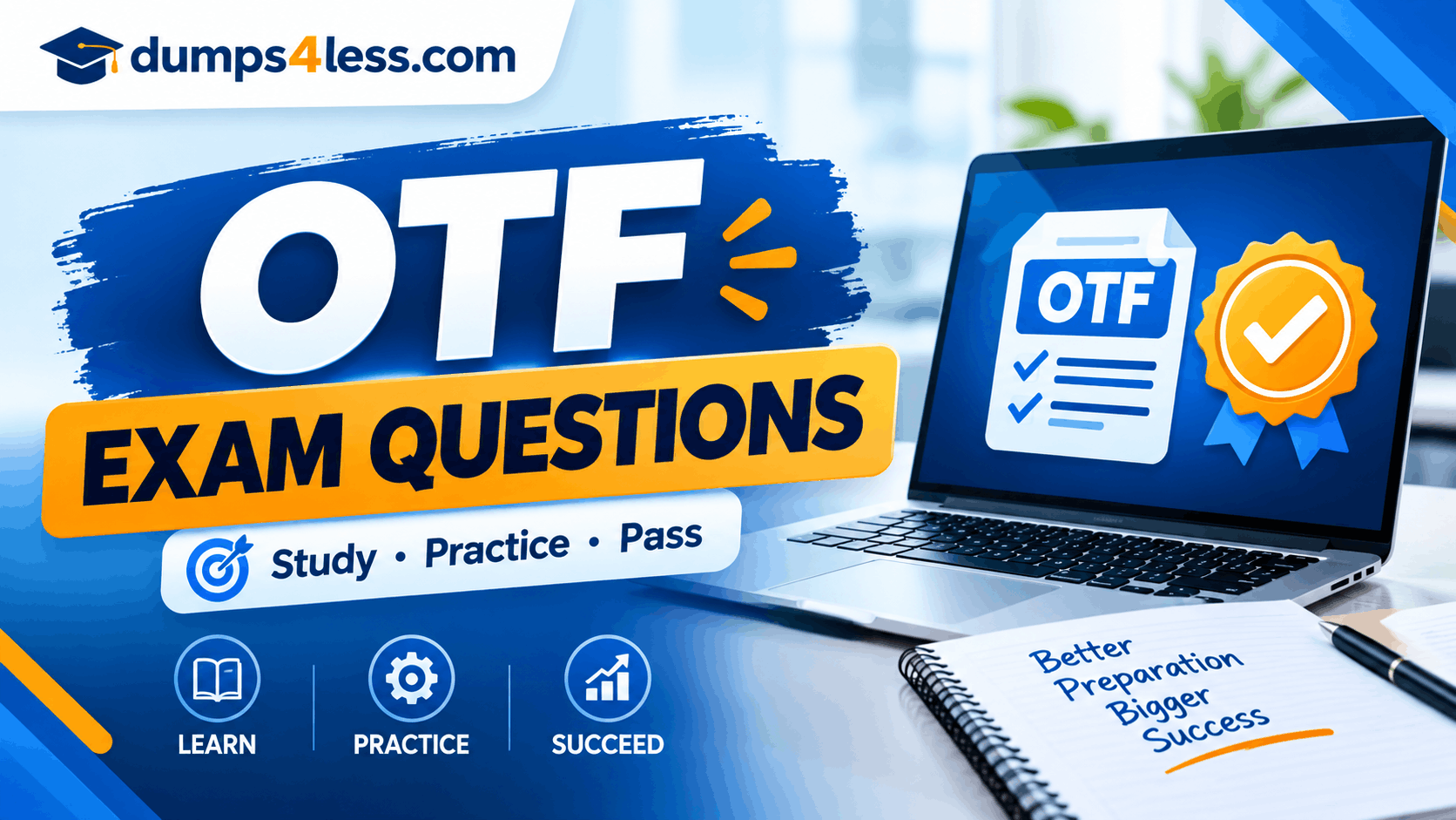 OTF Exam Questions