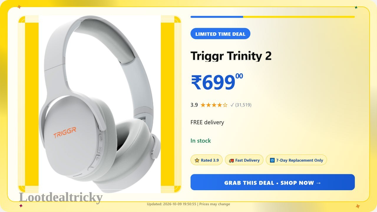 Triggr Trinity 2 – Just ₹699 | Huge Savings Offer
