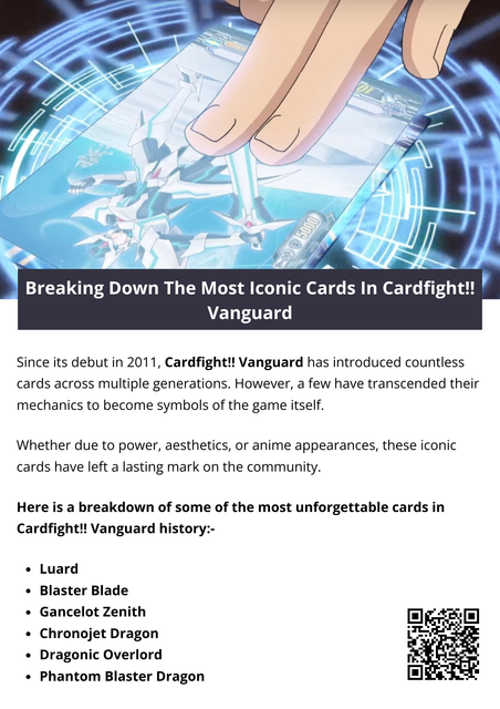 These iconic cards are more than just powerful game pieces—they represent eras, characters, and themes that have shaped Cardfight!! Vanguard. Whether you're a veteran or a newcomer, understanding these legendary units is key to appreciating the game's rich history and evolving meta. To know more visit here https://thecardvault.co.uk/collections/cardfight-vanguard
