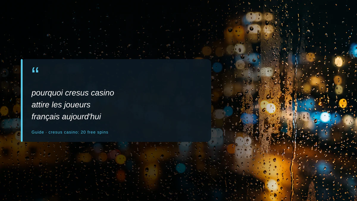 pourquoi cresus casino attire les joueurs français aujourd'hui