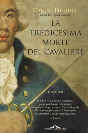 Daniel Picouly - La tredicesima morte del cavaliere (2005)