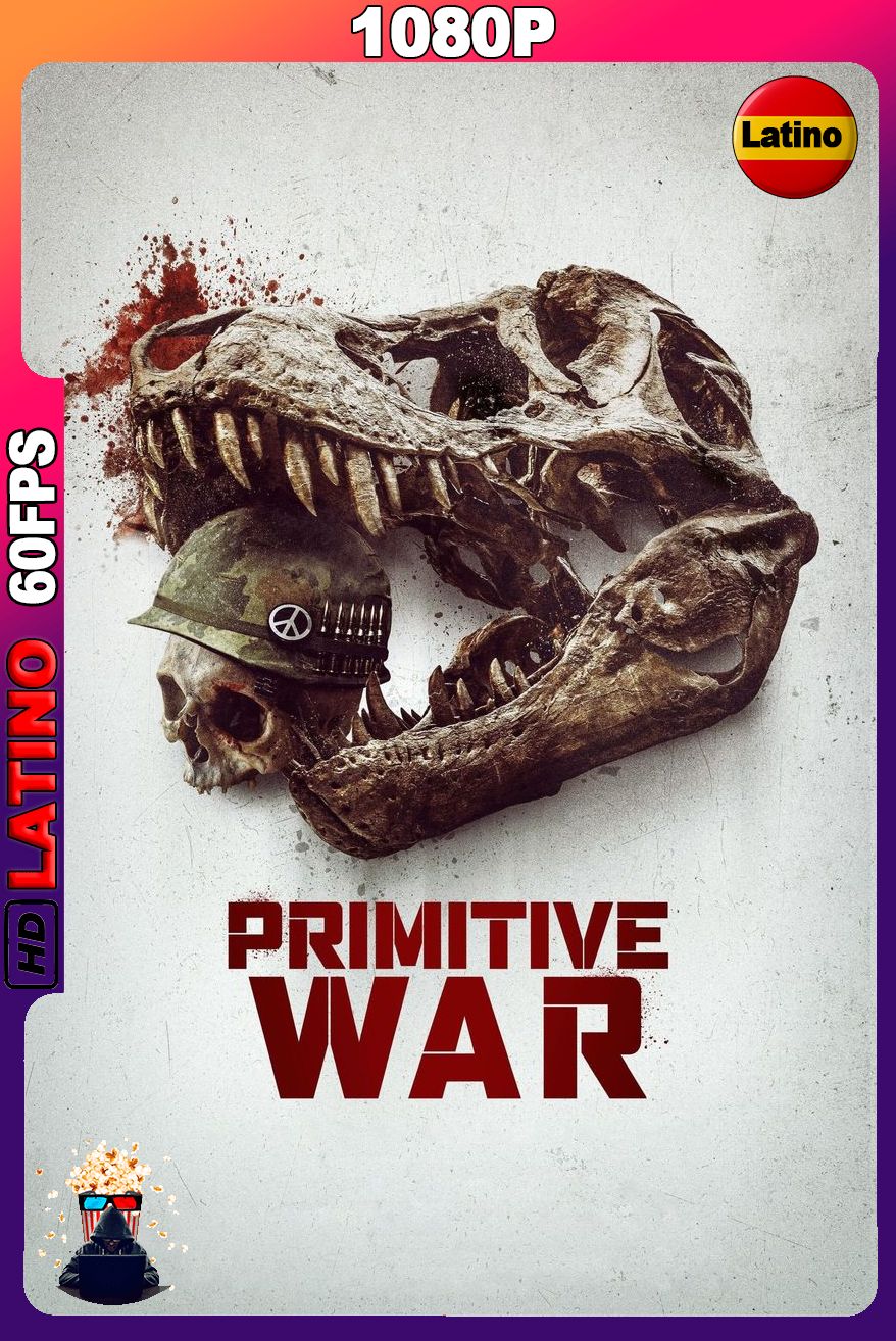 Primitive War (2025) [1080p] 60FPS [Latino-Inglés]