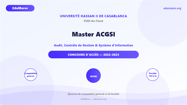 Exemple Concours Master ACGSI FSJES Ain Chock 2022-2023