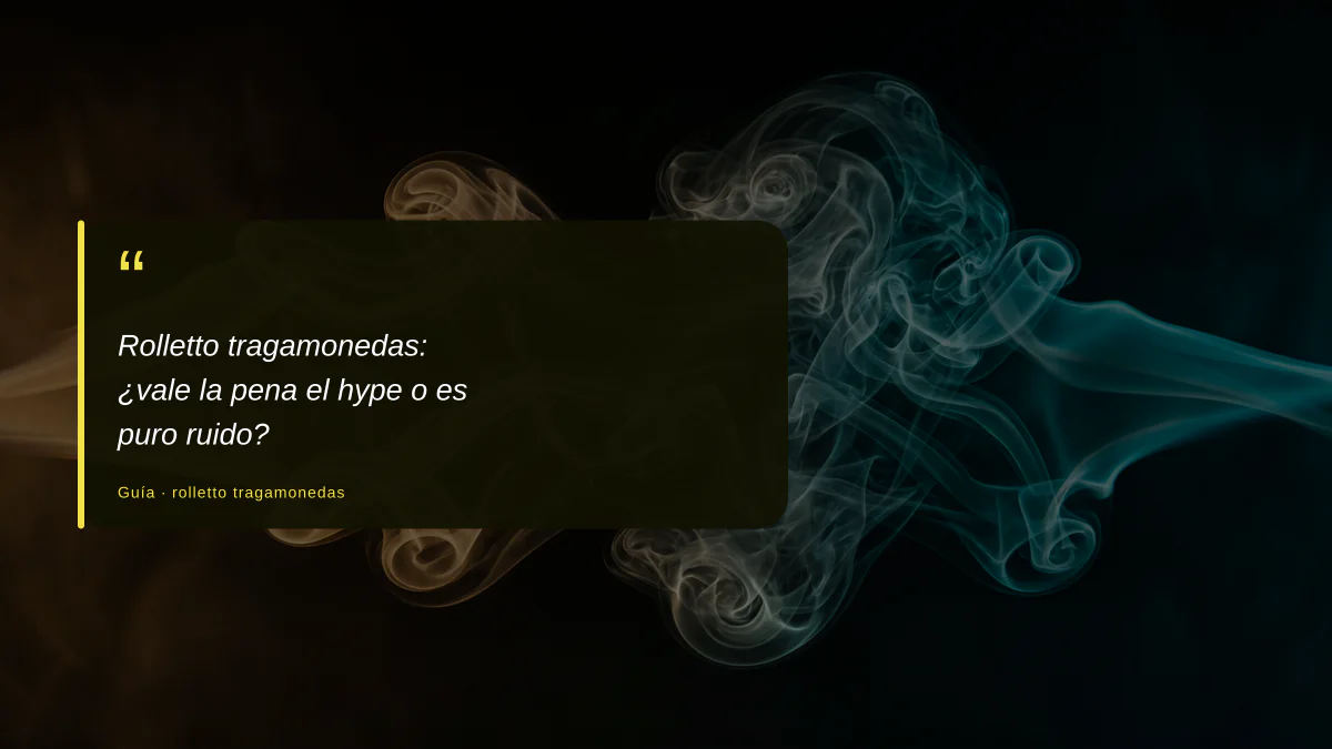 Rolletto tragamonedas: ¿vale la pena el hype o es puro ruido?