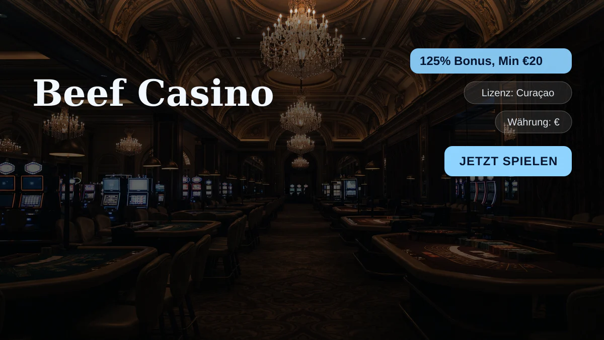 Beef Casino — Willkommensbonus 125% Bonus, Min €20 + 600 FS, Zahlungen: Visa, Mastercard, Skrill, Neteller, Paysafecard Beef Casino — Willkommensbonus 125% Bonus, Min €20 + 600 FS, Zahlungen: Visa, Mastercard, Skrill, Neteller, Paysafecard