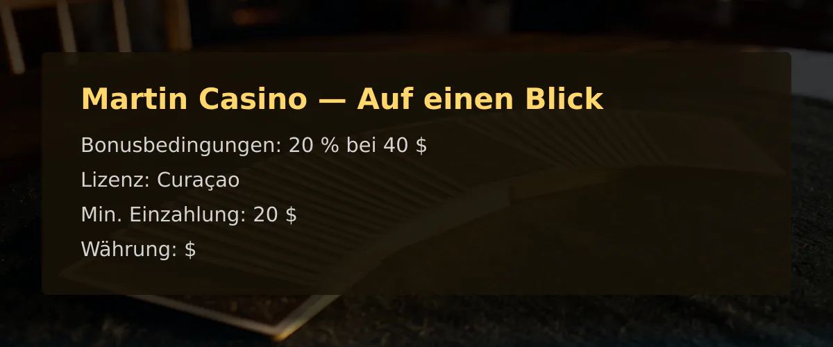 Martin Casino — Auf einen Blick