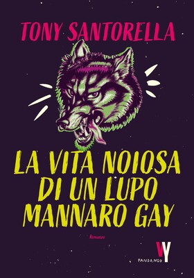 Tony Santorella - La vita noiosa di un lupo mannaro gay (2026)