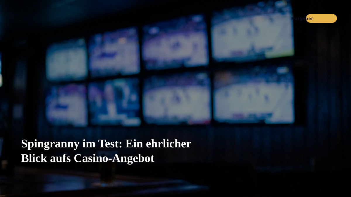 Spingranny im Test: Ein ehrlicher Blick aufs Casino-Angebot