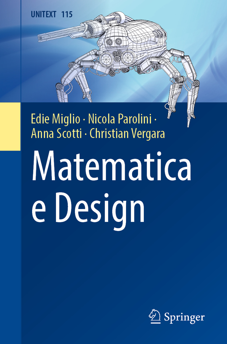 Edie Miglio, Nicola Parolini, Anna Scotti, Christian Vergara - Matematica e Design (2019)