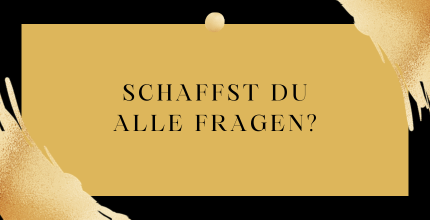 Wettbewerb Schaffst du alle Fragen?