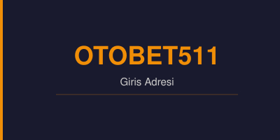Otobet511 gorsel.jpg