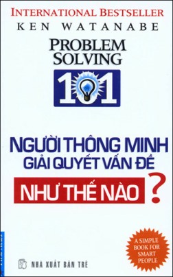 Người Thông Minh Giải Quyết Vấn Đề Như Thế Nào
